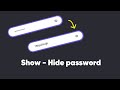 Show and Hide Password in HTML CSS and Javascript