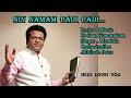 Nin namam padi padi...Lyrics &Music Sam Kumarakom, Singer-Mrudula