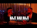 Luiz Ejlli x Durim Malaj - Hajt Bab Hajt