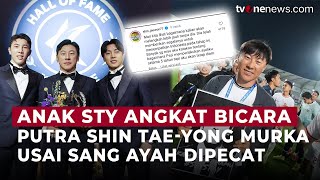 Heboh! Putra Shin Tae-yong Sindir PSSI soal Keputusan Pemecatan Ayahnya | OneNews Update