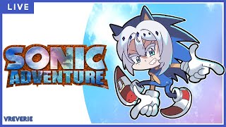 【SONIC ADVENTURE】Get A Load of This!【VTUBER】