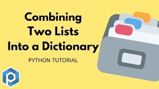 Python | Combine Two Lists into a Dictionary | Zip Function