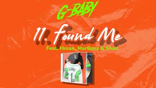 Gatti800 - Found Me (feat. Hman, MarBoss, Shad)