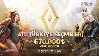 Büyük Ödüllü Arena of Valor AIC Türkiye Seçmeleri | 30 dakika süren bir murad oyunu!