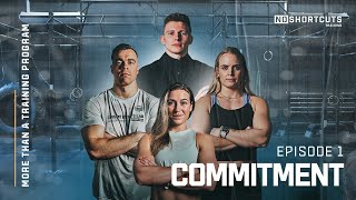 COMMITMENT (Pre-season) | More than a training program, S1.E1