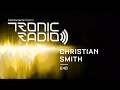 tronic podcast 640 with christian smith