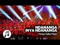 Ndananga Inya Ndanga | Henga Valley Music 