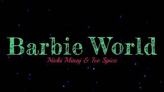 Nicki Minaj & Ice Spice – Barbie World (with Aqua) [Lyrics Video]