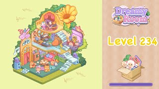 【Dreamy Room】Level 234 gameplay walkthrough #gameplay #walkthrough #asmr #gaming