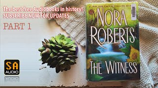 The Witness - You can’t run for ever l Nora Roberts Audiobook Part 1 | Story Audio 2021.