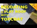 Recoating a fibre-glass flat roof with topcoat