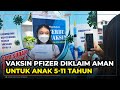 Pfizer Klaim Dosis Kecil Vaksin Covid-19 Aman untuk Anak Usia 5-11 Tahun