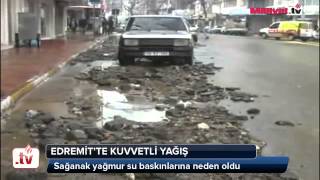 Edremit te kuvvetli yağış