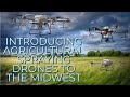 Introducing DJI Agras T10, T16, T20 and T30 Agricultural Spraying Drones to the Midwest.