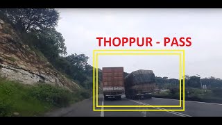 THOPPUR GHAT UPHILL DRIVE