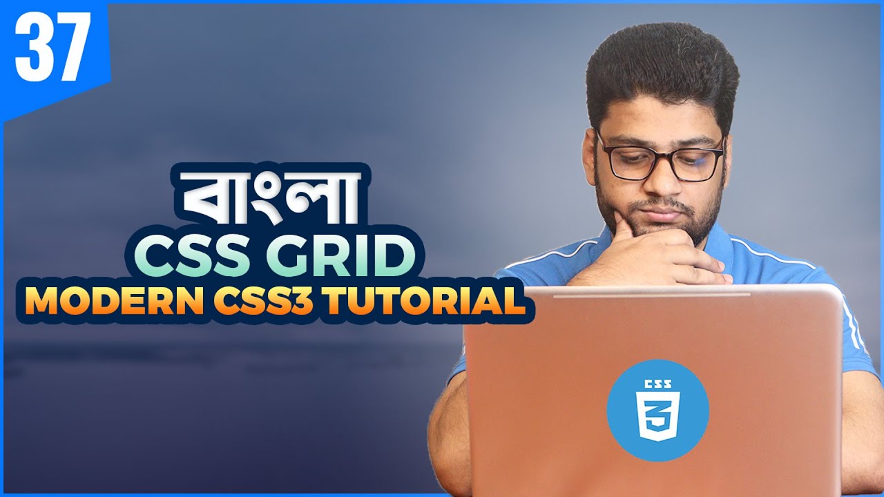 CSS Grid | CSS3 Tutorial For Beginners | Part 37 - YouTube