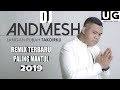 DJ JANGAN RUBAH TAKDIRKU - ANDMESH KAMALENG REMIX LAGU TIK TOK TERBARU 2019