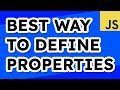 The Best Way to Add Properties to an Object in JavaScript?