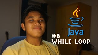 #8 Java Tutorial: While Loop | Malay