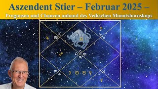 Aszendent Stier - Februar 2025 - Vedisches Monatshoroskop