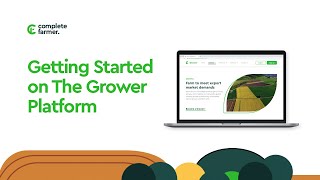 Getting Started on the Complete Farmer Grower Platfom