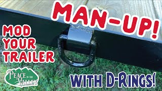 EPISODE 13: Trailer MOD! Weld D Rings for straps or chains