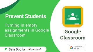 Prevents Students Turning In Empty Assignment In Google Classroom | Google Workspace | Xfanatical