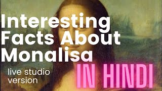 #monalisa #shorts #painting #art Interesting Facts About Monalisa Painting