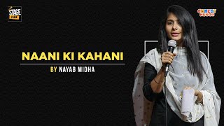 Naani Ki Kahani -  Poetry by Nayab Midha|  Stagetime