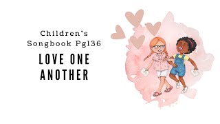 Love One Another | LDS Primary Song Sing Along Acordes - Chordify