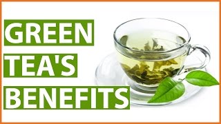 10 Amazing HEALTH BENEFITS of GREEN TEA