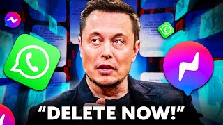 Elon Musk: "DELETE Your Messenger & WhatsApp NOW" - Use The ALTERNATIVE Instead!