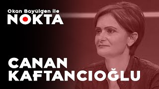 Okan Bayülgen ile Nokta - 6 Ekim 2020 - Canan Kaftancıoğlu