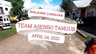 Walking Caravan (Team Asenso Tangub)