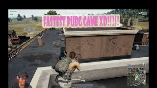 Playunknown' s Battleground - Trận đấu diễn ra nhanh nhất trong lịch sử PUBG