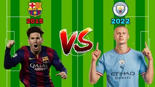 2015 Messi vs 2022 Haaland [ football comparison ] // vs football #shorts