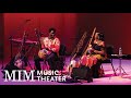 Arouna and Zaza Diarra: Live at the MIM Music Theater