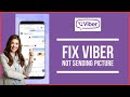 How to Fix Viber Not Sending Pictures?