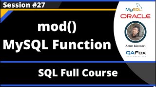 SQL - Part 27 - mod() MySQL Numeric Function