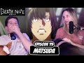 MATSUDA GOES ROGUE! | Death Note Couple Reaction | Ep 19, “Matsuda”