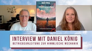 #245 Interview mit Daniel König - Betriebsanleitung zur himmlische Mechanik