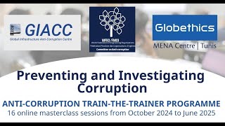 WFEO-CAC GIACC & Globethics: Train-the-Trainers Program on Preventing & Investigating Corruption #2