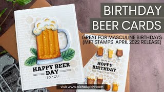 Birthday Beer Cards (My Favorite Things Stamps)