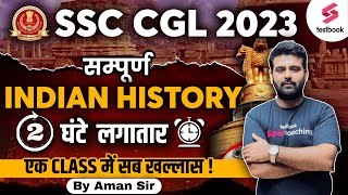 SSC CGL History Marathon | SSC CGL 2023 | Indian History |SSC CGL History MCQs | History By Aman Sir