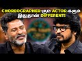 Choreographer-கும் Actor-க்கும் இதுதான் Different! | MG x Podcast | Madan Gowri