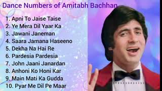Top 10 Dance Numbers of Amitabh Bachhan Movies