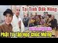 Quá Bất Ngờ THÍCH NHUẬN ĐỨC 👉Mọi Người Tại Tp Gia Nghĩa