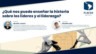 ¿Qué nos puede enseñar la historia sobre los líderes y el liderazgo?