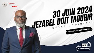 PROPHETE FRANCIS NGAWALA - JEZABEL DOIT MOURIR