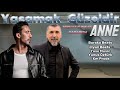 yaşamak güzeldir anne ferhat tunç ft. gazapizm tÜm versİyon